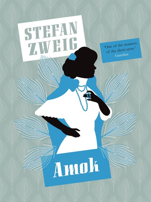 Title details for Amok by Stefan Zweig - Wait list